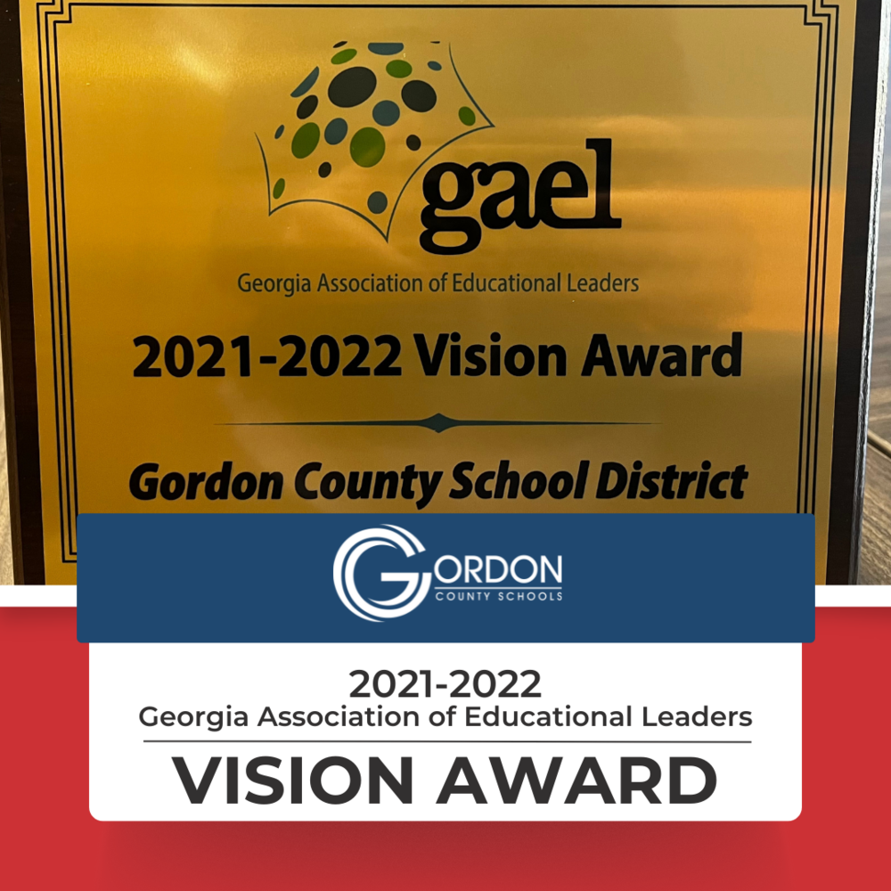 2021-22 Vision Award Presented to Gordon County Schools 