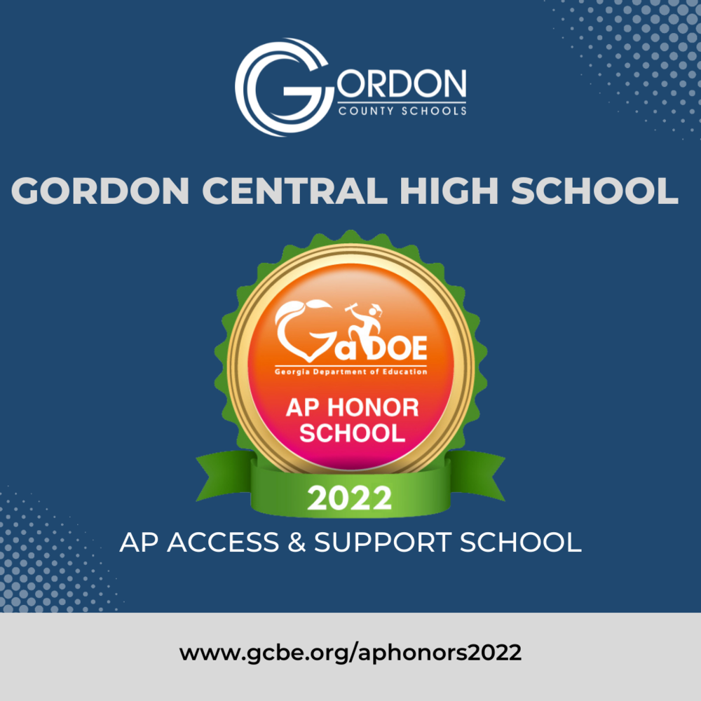Gordon Central High School - 2022 AP HONOR SCHOOL