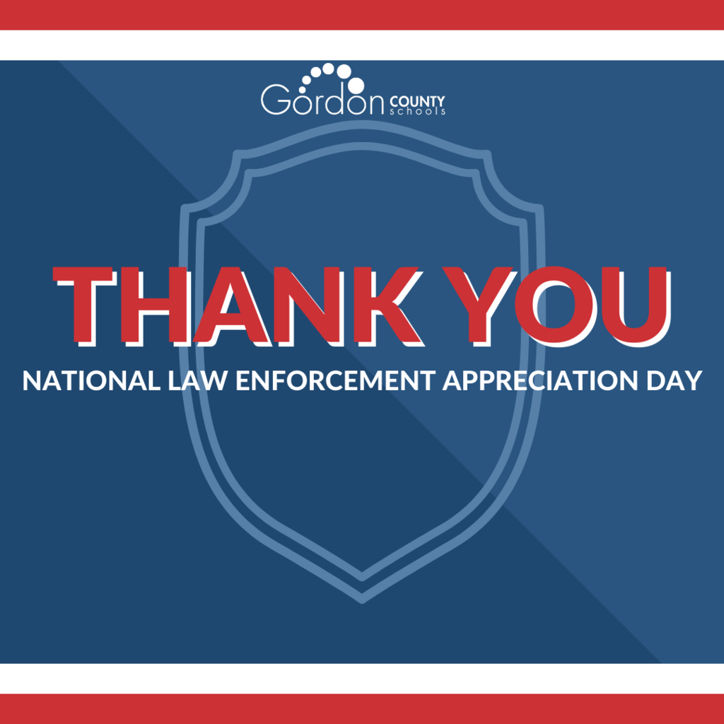GCS Logo. THANK  YOU - National Law Enforcement Appreciation Day