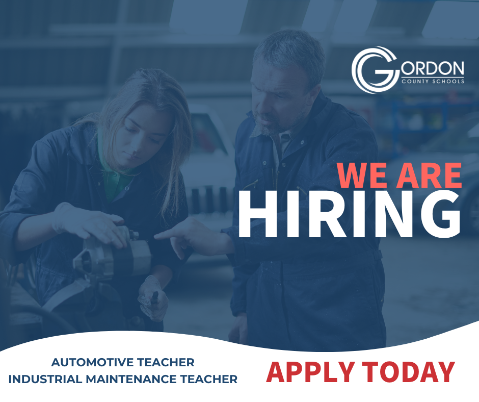Gordon County Schools Logo - We are hiring and automotive teacher and an industrial maintenance teacher- apply today : picture of a teacher and student working in an auto lab in the background