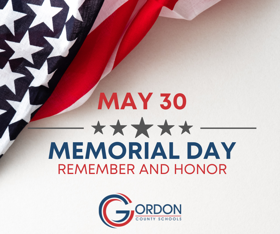 May 30 - Memorial Day - Honor & Remember 