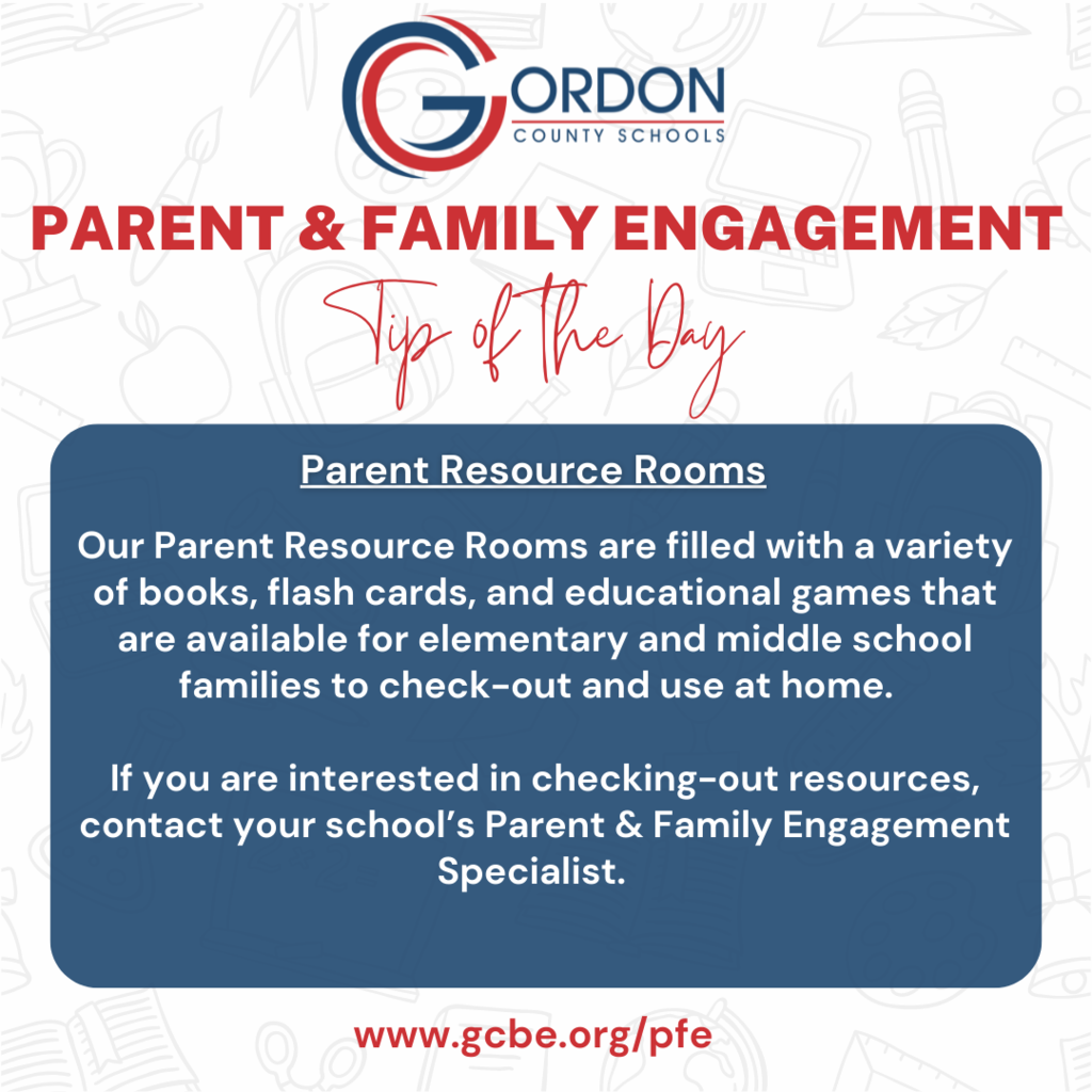 Informative: PARENT & FAMILY ENGAGEMENT TIP OF THE WEEK: Our Parent Resource Rooms are filled with a variety of books, flash cards, and educational games that are available for elementary and middle school families to check-out and use at home.  If you are interested in checking-out resources, contact your school’s Parent & Family Engagement Specialist.     Visit www.gcbe.org/pfe to learn more about GCS Parent & Family Engagement today.  