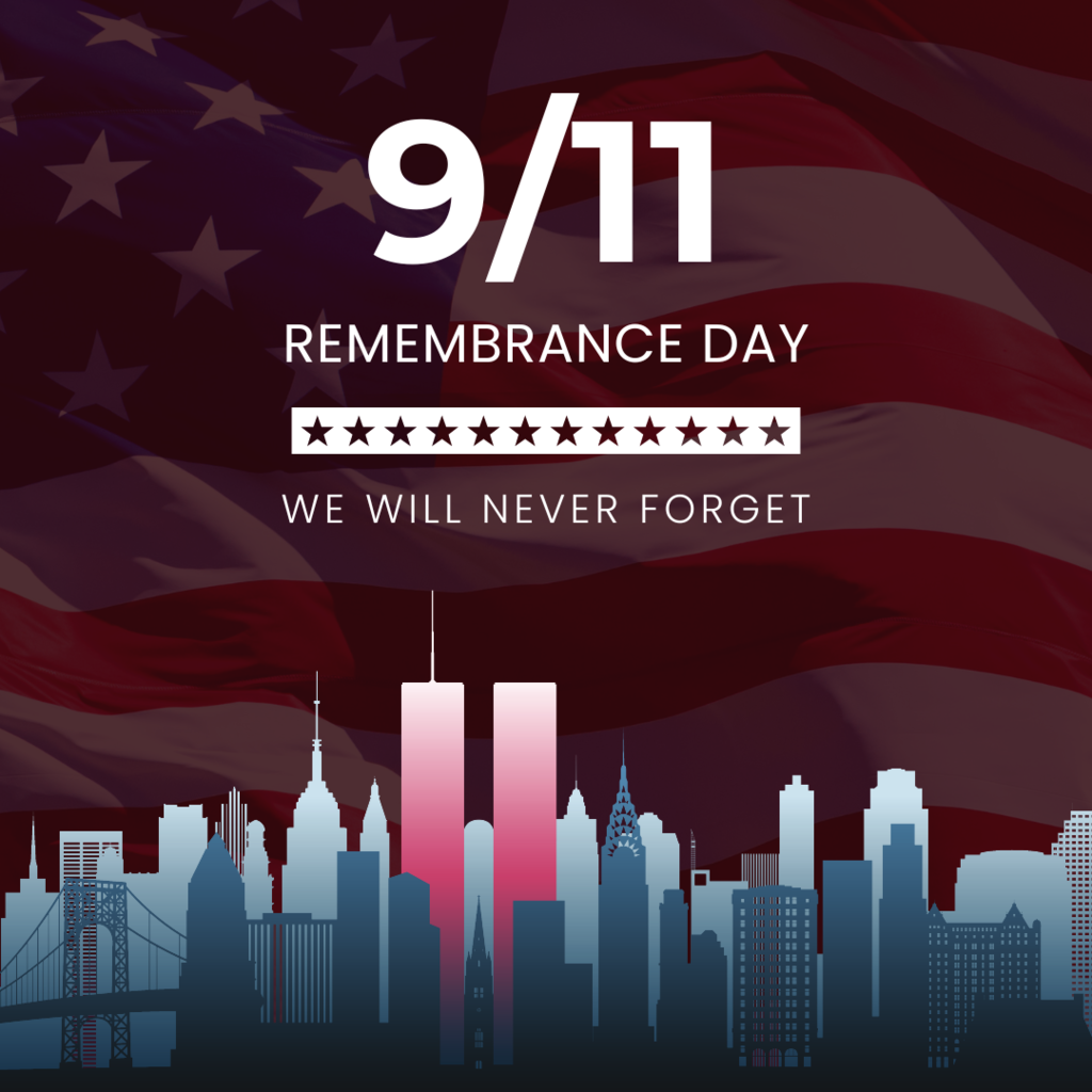 Informative: 9/11 Remembrance Day - We Will Never Forget