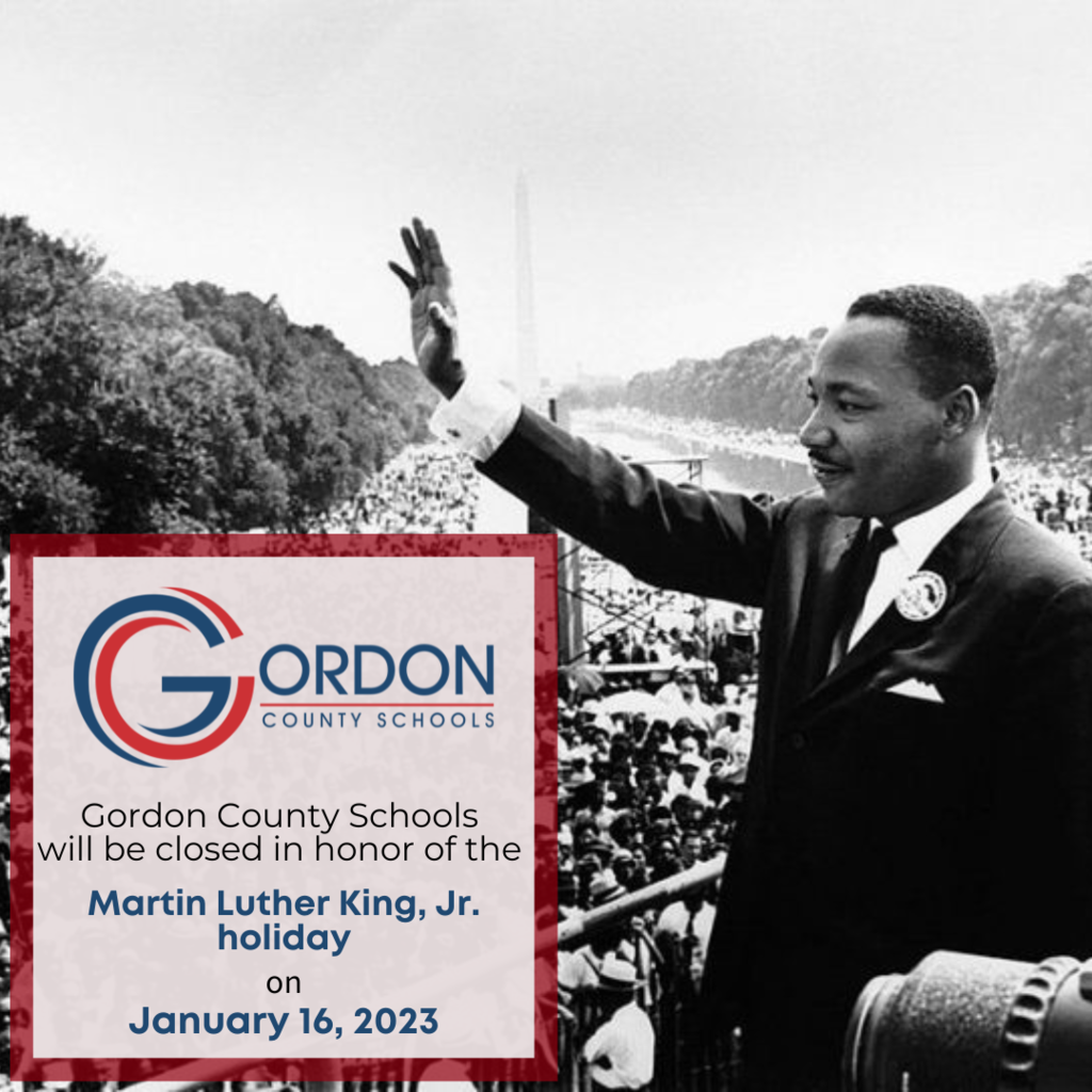 Gordon County Schools logo - GCS will be closed in honor of the Martin Luther King, Jr. holiday on January 16th 2023
