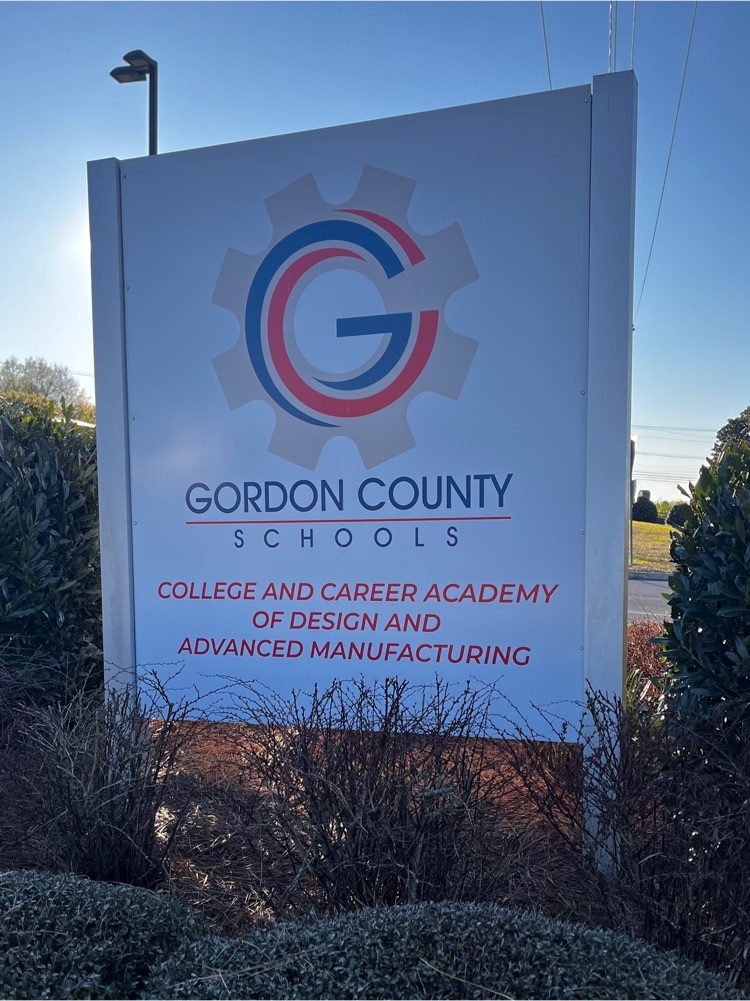 the sign at the Gordon county college and career academy