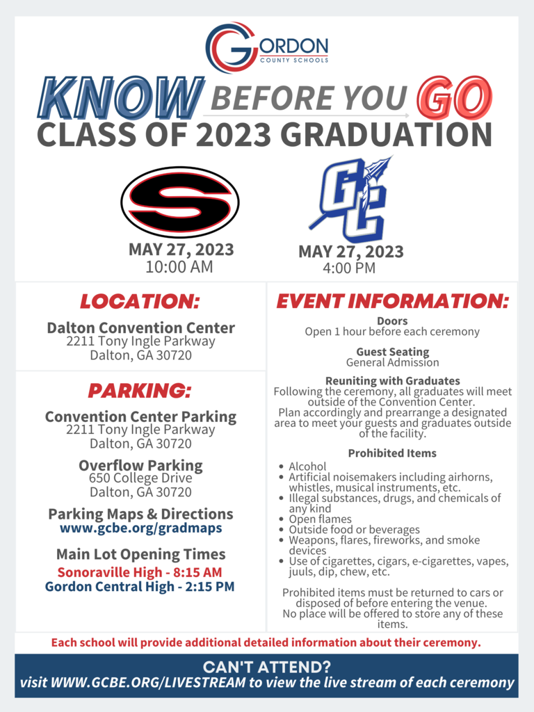 KNOW BEFORE YOU GO CLASS OF 2023 GRADUATION INFORMATION - VISIT WWW.GCBE.ORG/GRADINFO FOR MORE INFORMATION